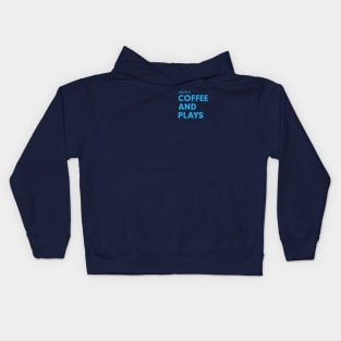 Coffee and Plays Kids Hoodie